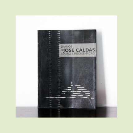 "20 Anos de Teatro e Miscigenação"