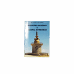 "Inventário Histórico e Cultural de Freixedas"