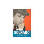“Raul Solnado: A Vida Não se Perdeu”